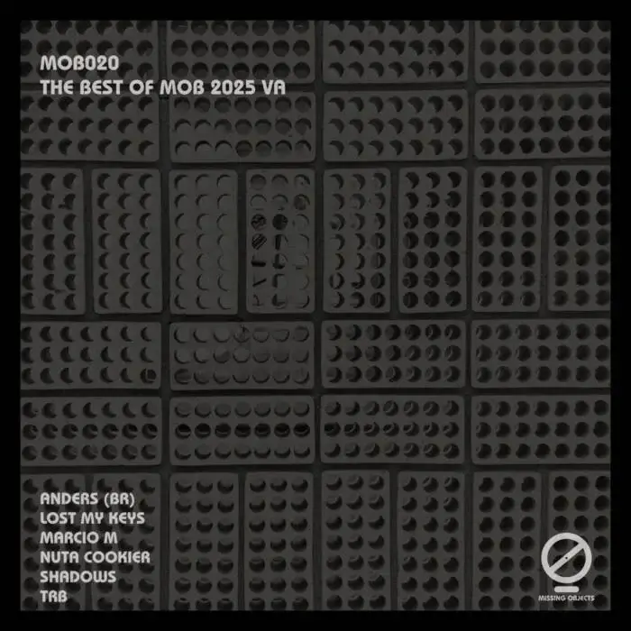 Cover Image: Lost My Keys, Shadows, Anders (BR) - The Best of MOB 2025 on Missing Objects Records