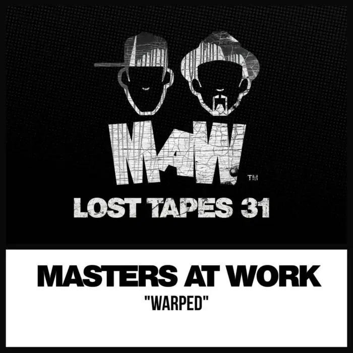 Cover Image: Masters At Work, Kenny Dope, Louie Vega - MAW Lost Tapes 31 on MAW Records