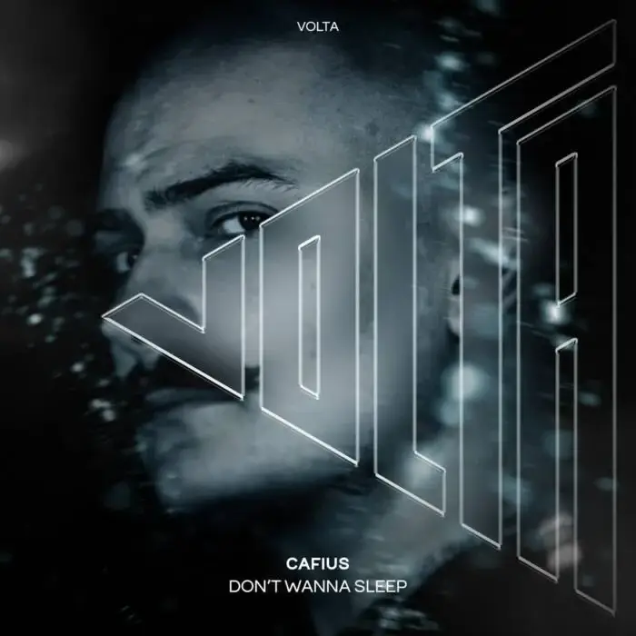 Cover Image: Cafius - Don't Wanna Sleep on VOLTA