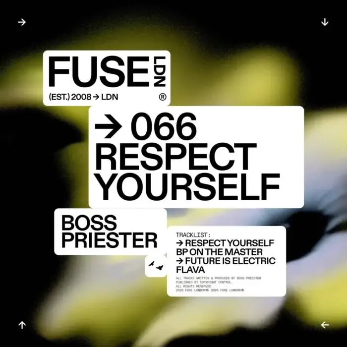 Cover Image: Boss Priester - Respect Yourself on Fuse London