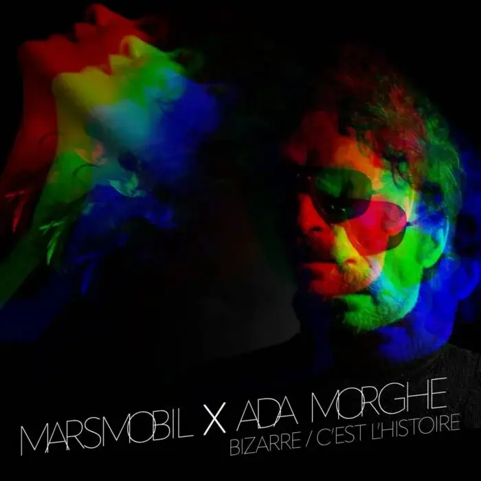 Cover Image: Marsmobil, Ada Morghe - Bizarre / C'est L'Histoire on Compost