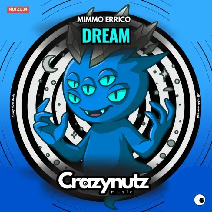 Cover Image: Mimmo Errico - Dream on Crazy Nutz Music