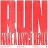 Cover Image for Run Make A Dance Dub