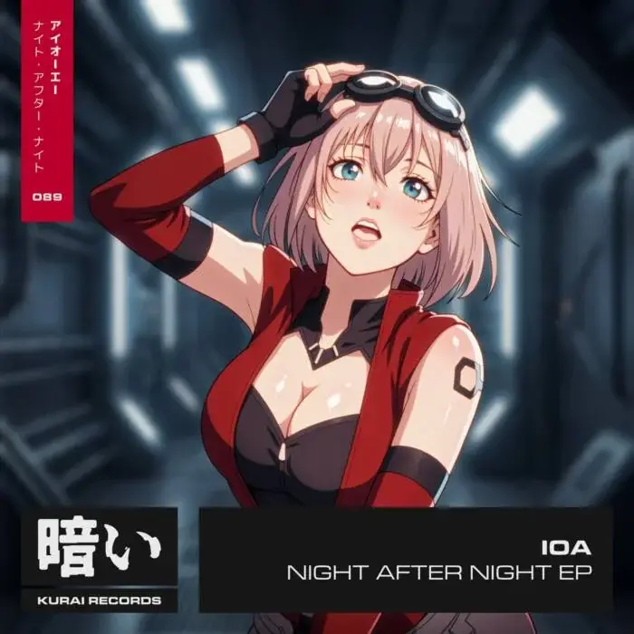 Cover Image: IOA - Night After Night EP on Kurai Records