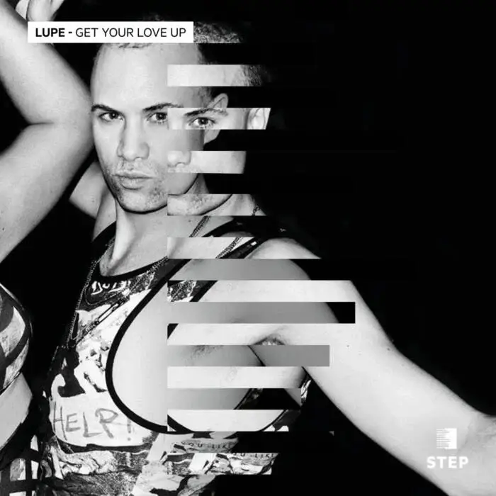 Cover Image: LUPE - Get Your Love Up EP on Step Rec.