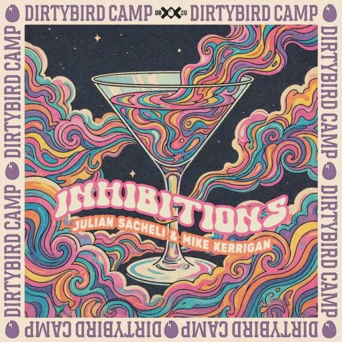Cover Image: Mike Kerrigan, Julian Sacheli - Inhibitions on DIRTYBIRD