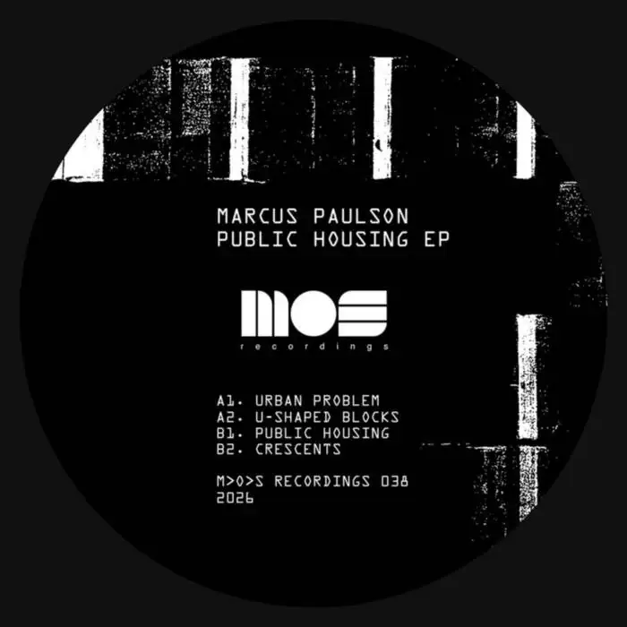 Cover Image: Marcus Paulson - Public Housing EP on MOS Recordings