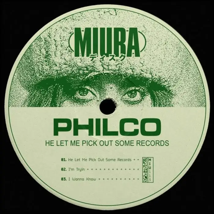 Cover Image: Philco - He Let Me Pick Out Some Records on Miura Records