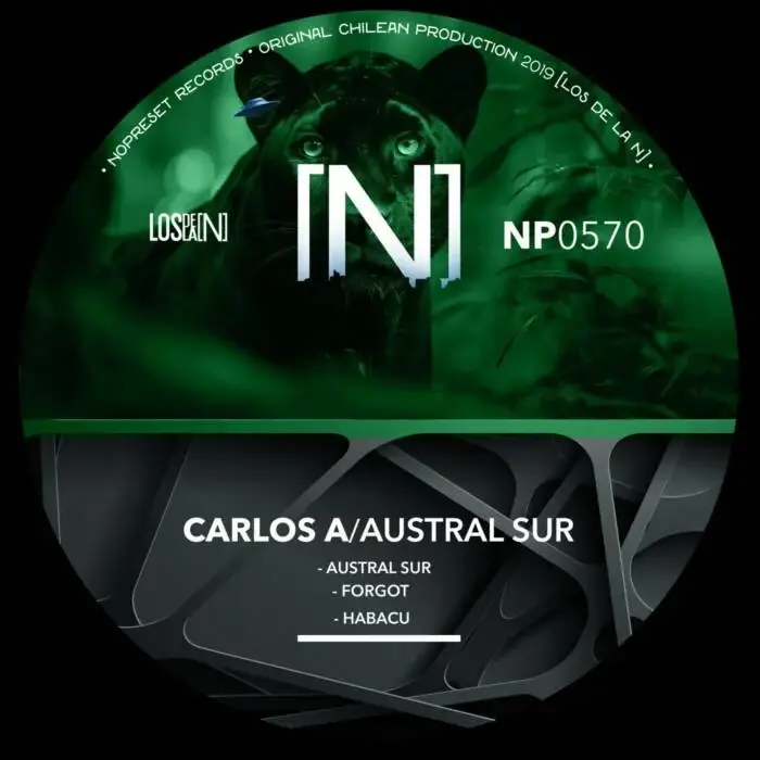 Cover Image: Carlos A - Austral Sur on NOPRESET Records