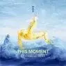 Cover Image for This Moment Original Mix