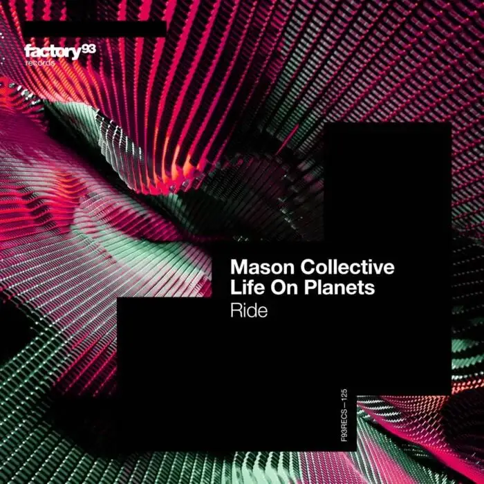 Cover Image: Life on Planets, Mason Collective - Ride on Factory 93 Records