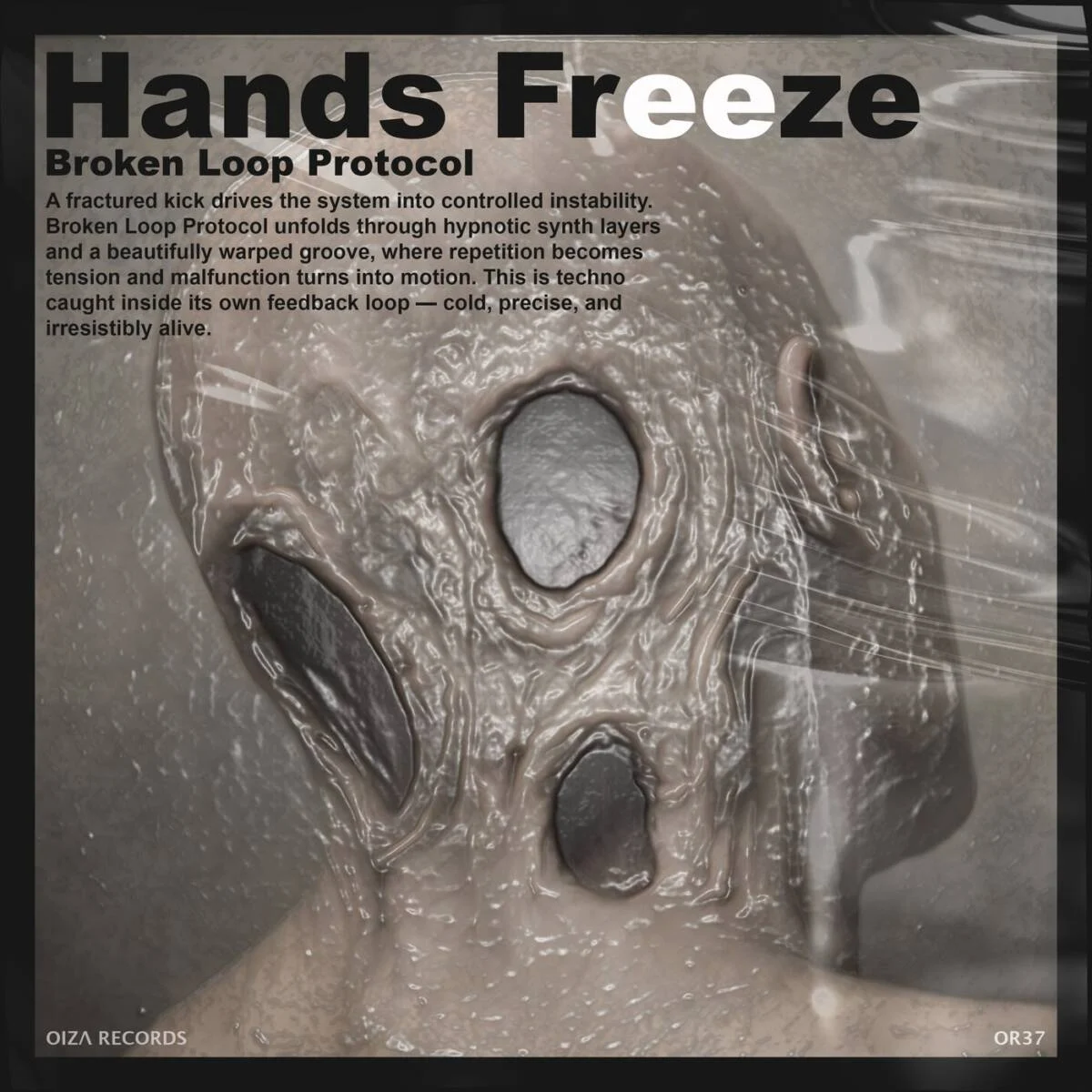 Cover Image: Hands Freeze - Broken Loop Protocol on OIZA RECORDS