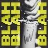 Cover Image for BLAH BLAH BLAH Extended Mix