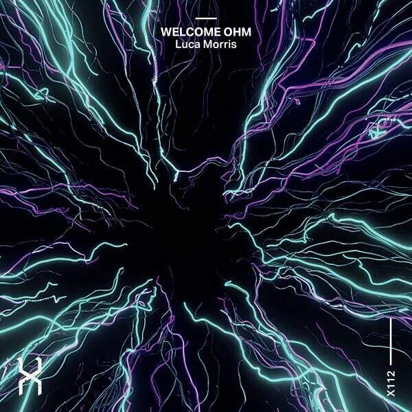 Cover Image: Luca Morris - Welcome Ohm on Xperiment Records