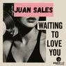 Cover Image for Waiting For Your Love Juan Sales Signature Mix