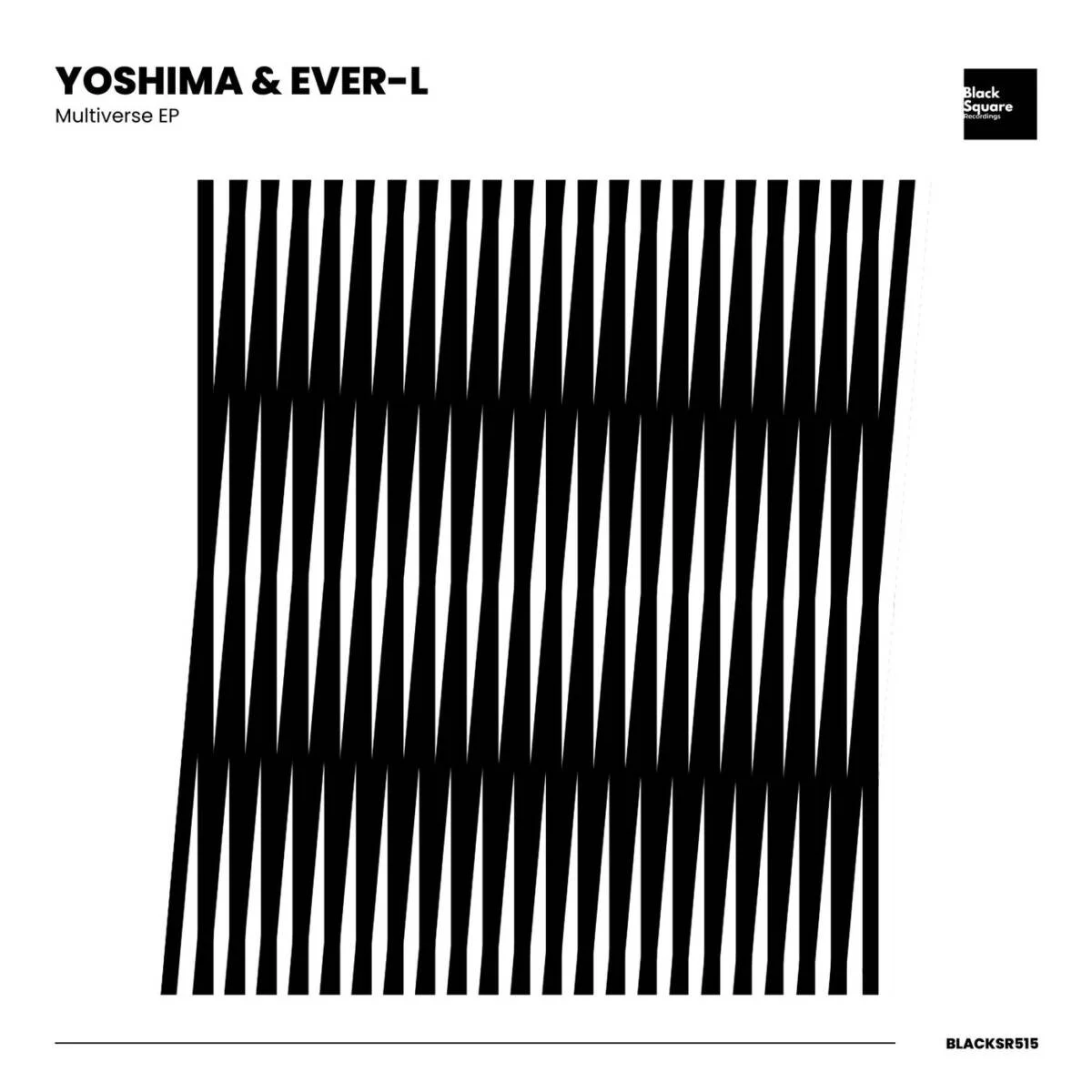 Cover Image: Ever-L, Yoshima - Multiverse EP on Black Square Recordings