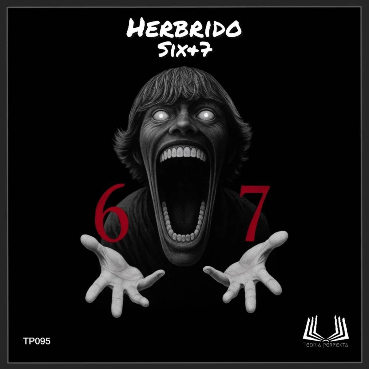 Cover Image: Herbrido - Six&7 on Teoria Perfekta
