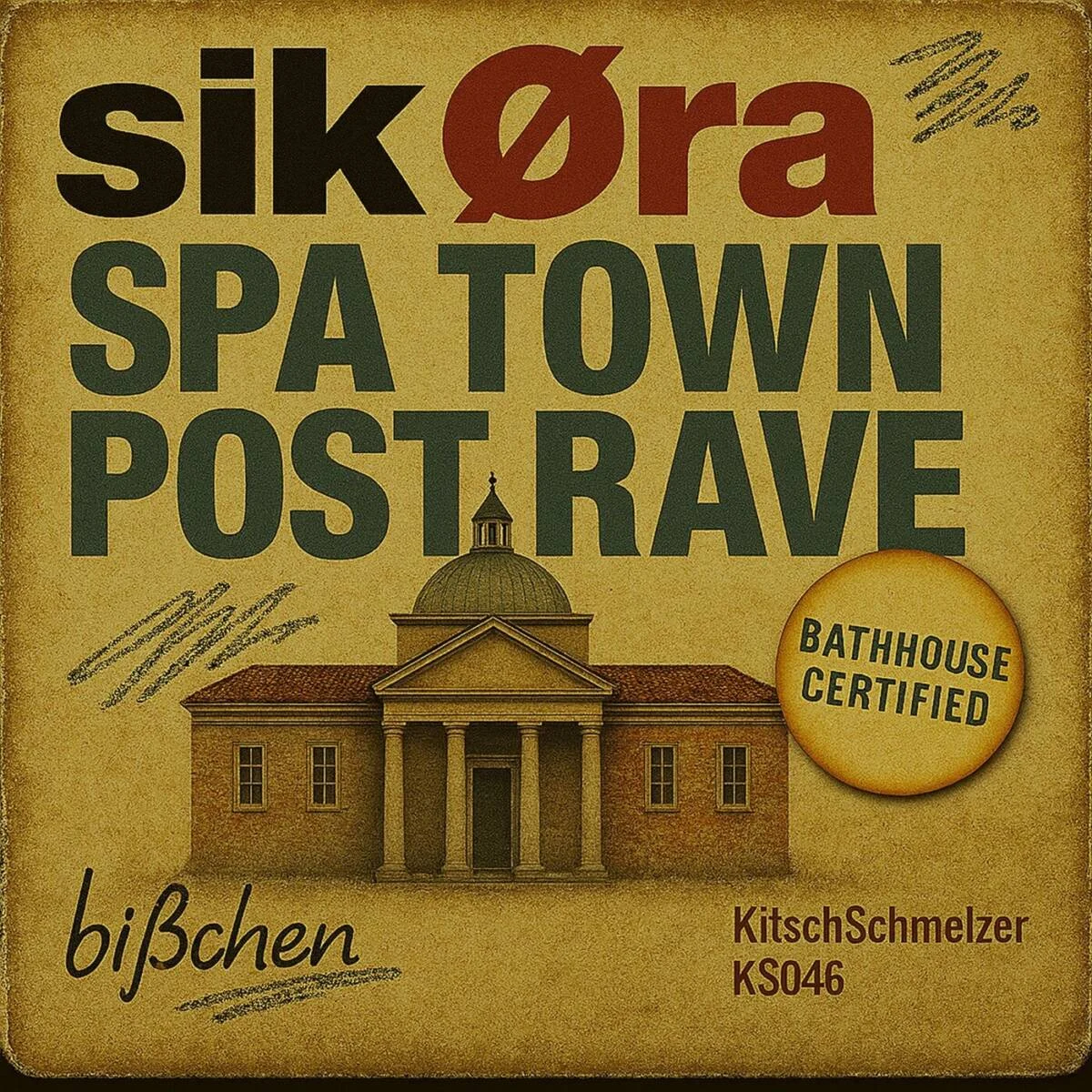 Cover Image: Sikora - Spa Town Post Rave on KitschSchmelzer
