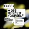 Cover Image for Respect Yourself Original Mix