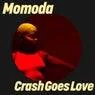 Cover Image for Crash Goes Love Extended Mix