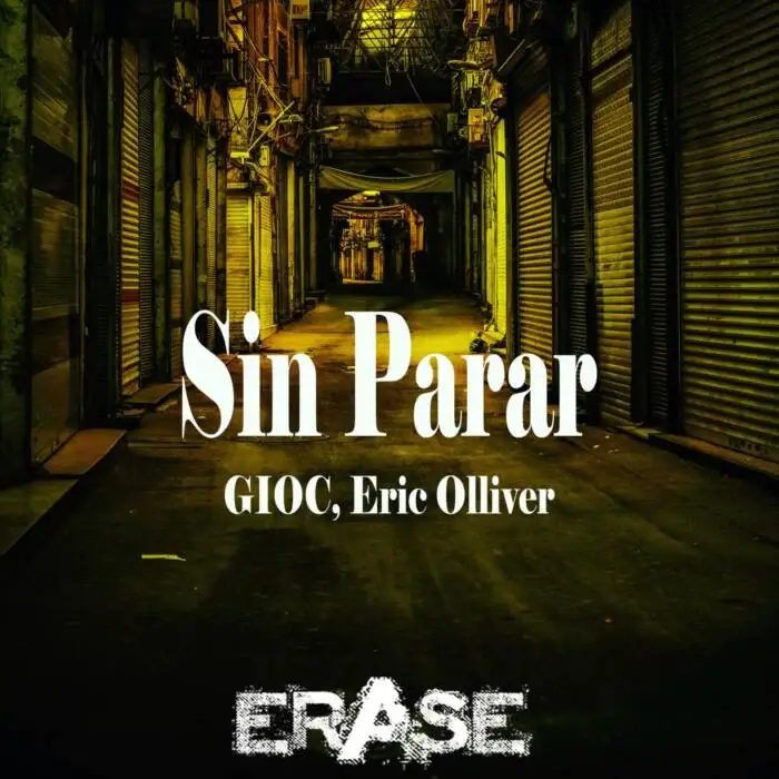 Cover Image: GIOC, Eric Olliver - Sin Parar on Erase Records