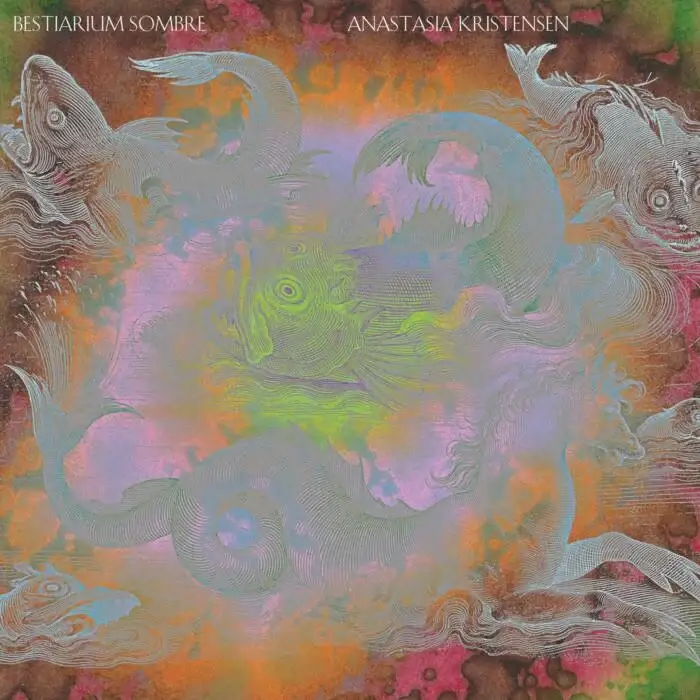 Cover Image: Anastasia Kristensen - Bestiarium Sombre on Intercept