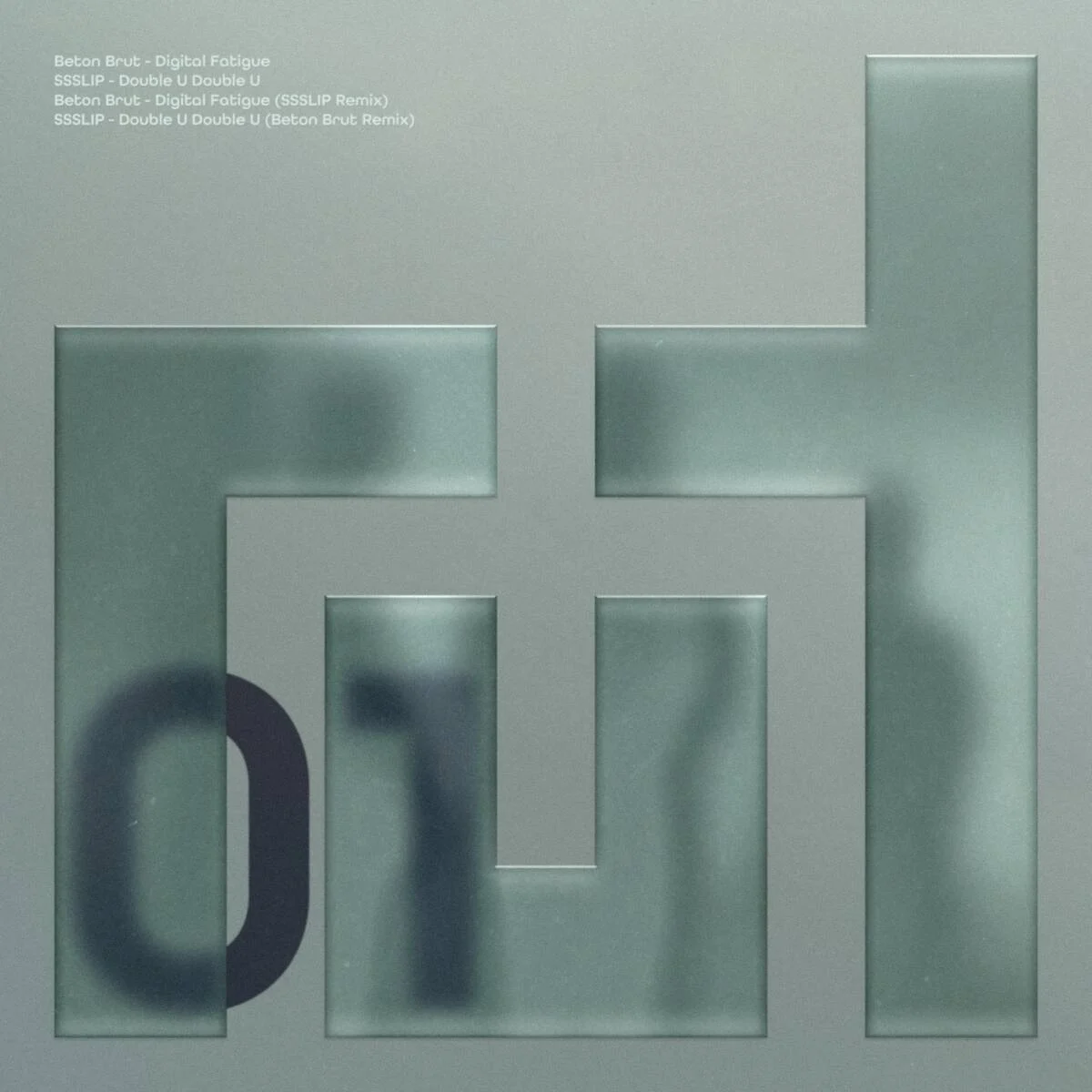 Cover Image: Beton Brut, SSSLIP - Digital Fatigue / Double U Double U on rut