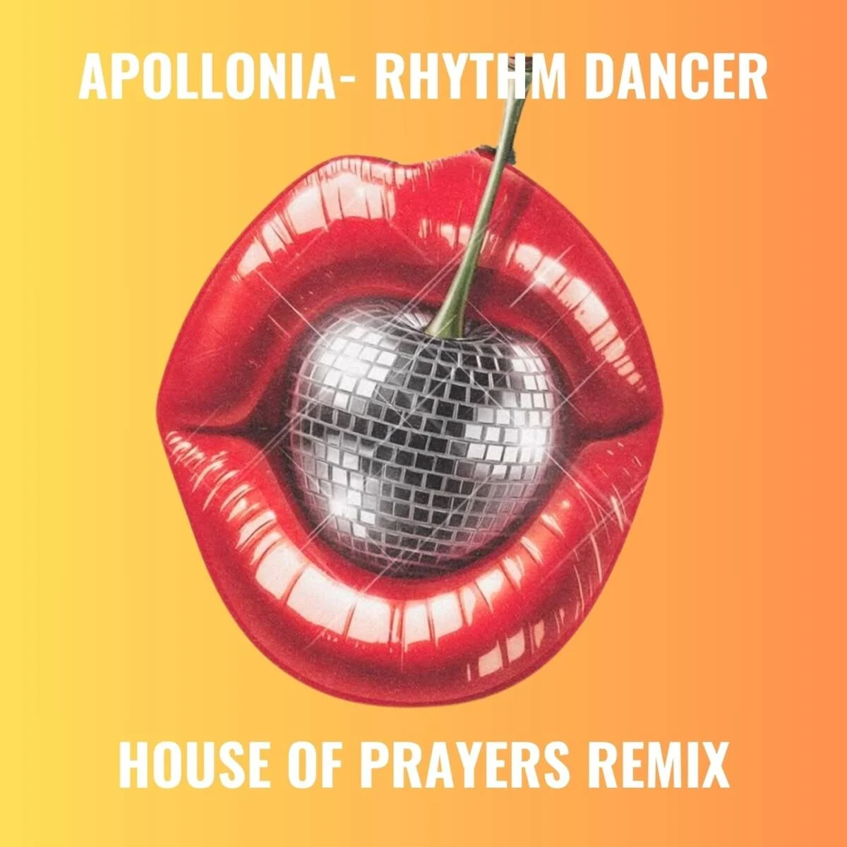 Cover Image: Apollonia - Rhythm Dancer (House of Prayers Remix) on PornoStar Records