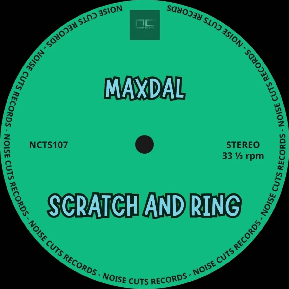 Cover Image: Maxdal - Scratch And Ring on NOISE CUTS RECORDS