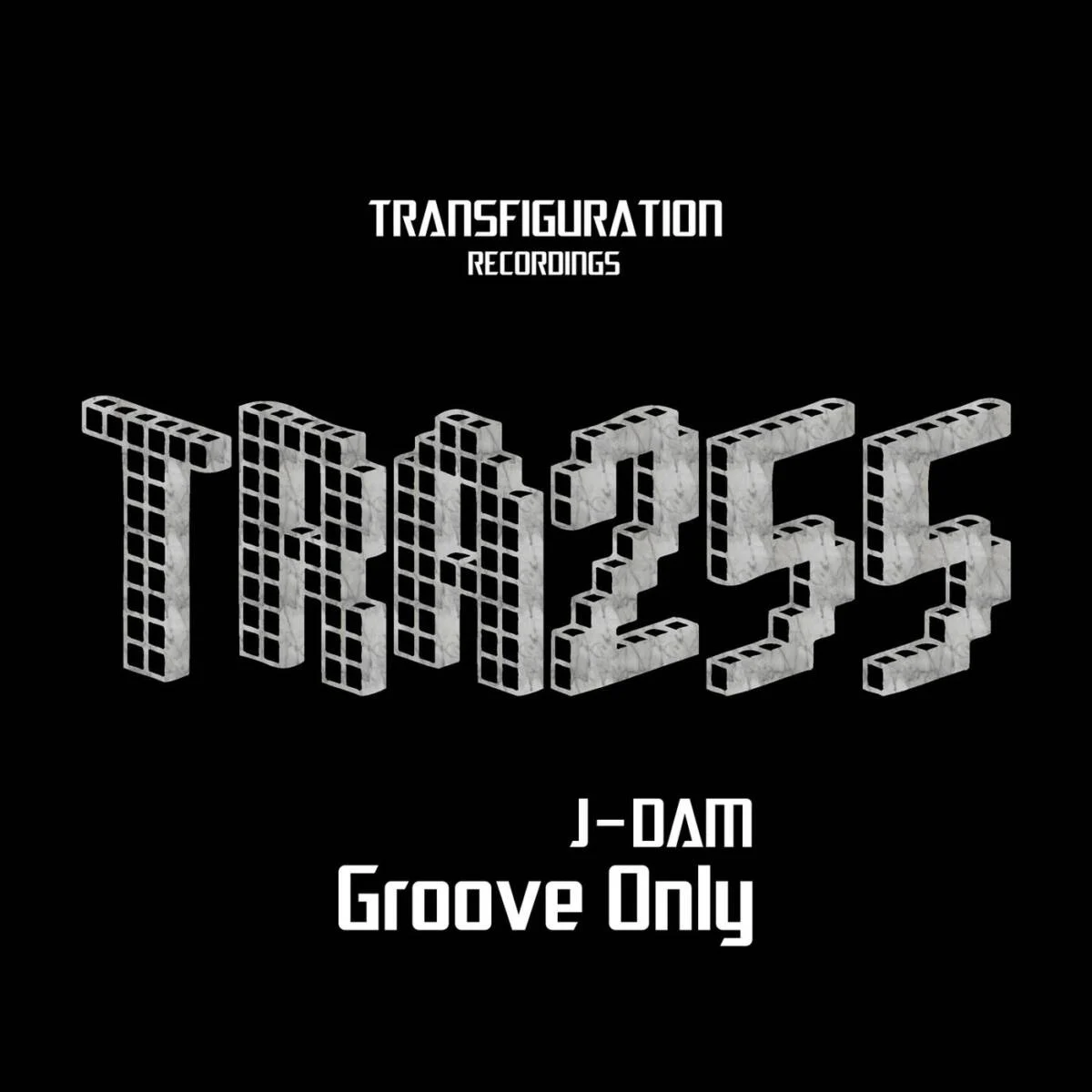 Cover Image: J-Dam - Groove Only on Transfiguration Recordings