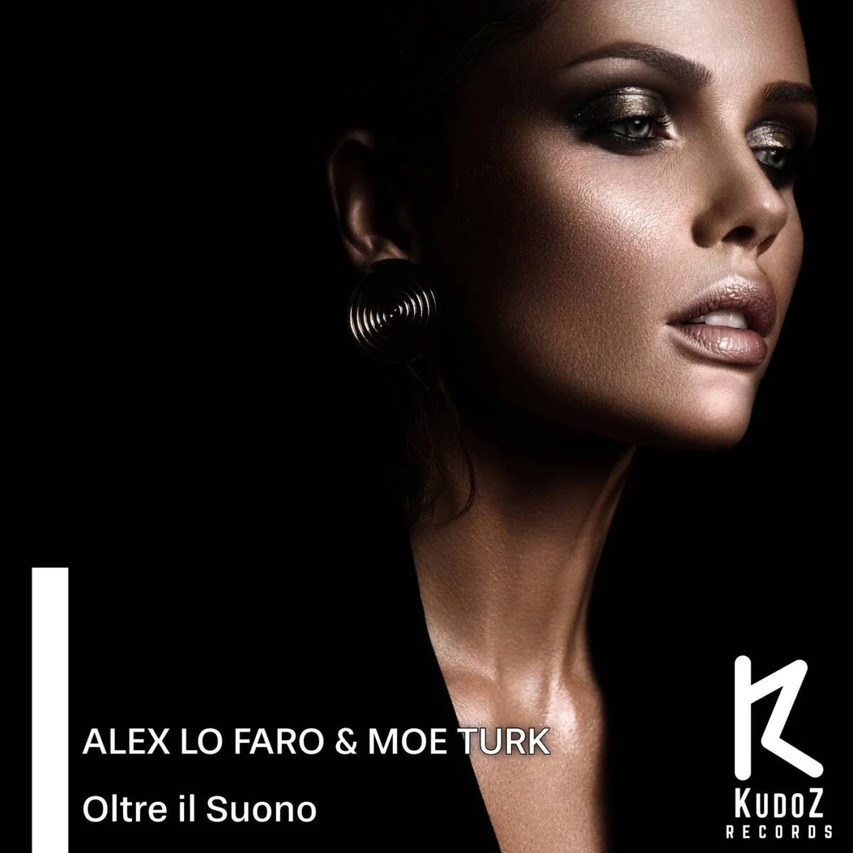Moe Turk, Alex Lo Faro – Oltre il Suono on KudoZ Records