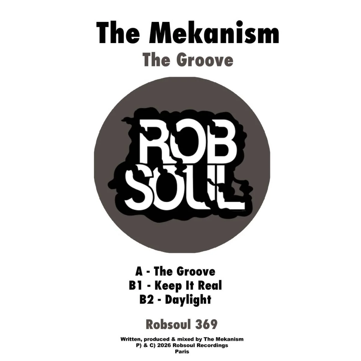 The Mekanism – The Groove on Robsoul Recordings