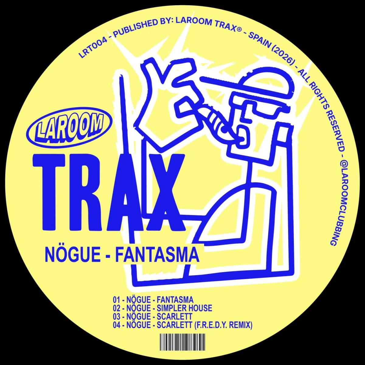 Cover Image: Nögue (ES) - Fantasma on LAROOM TRAX