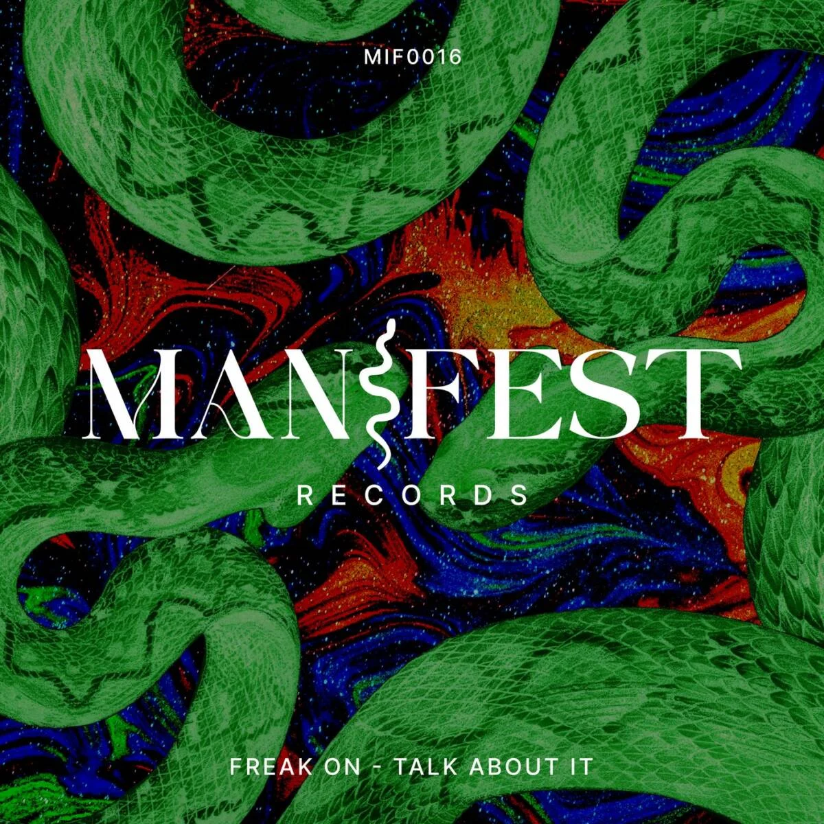 Cover Image: FREAK ON - Talk About It on Manifest Records