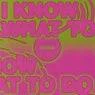 Cover Image for I know what to do Deetron Remix