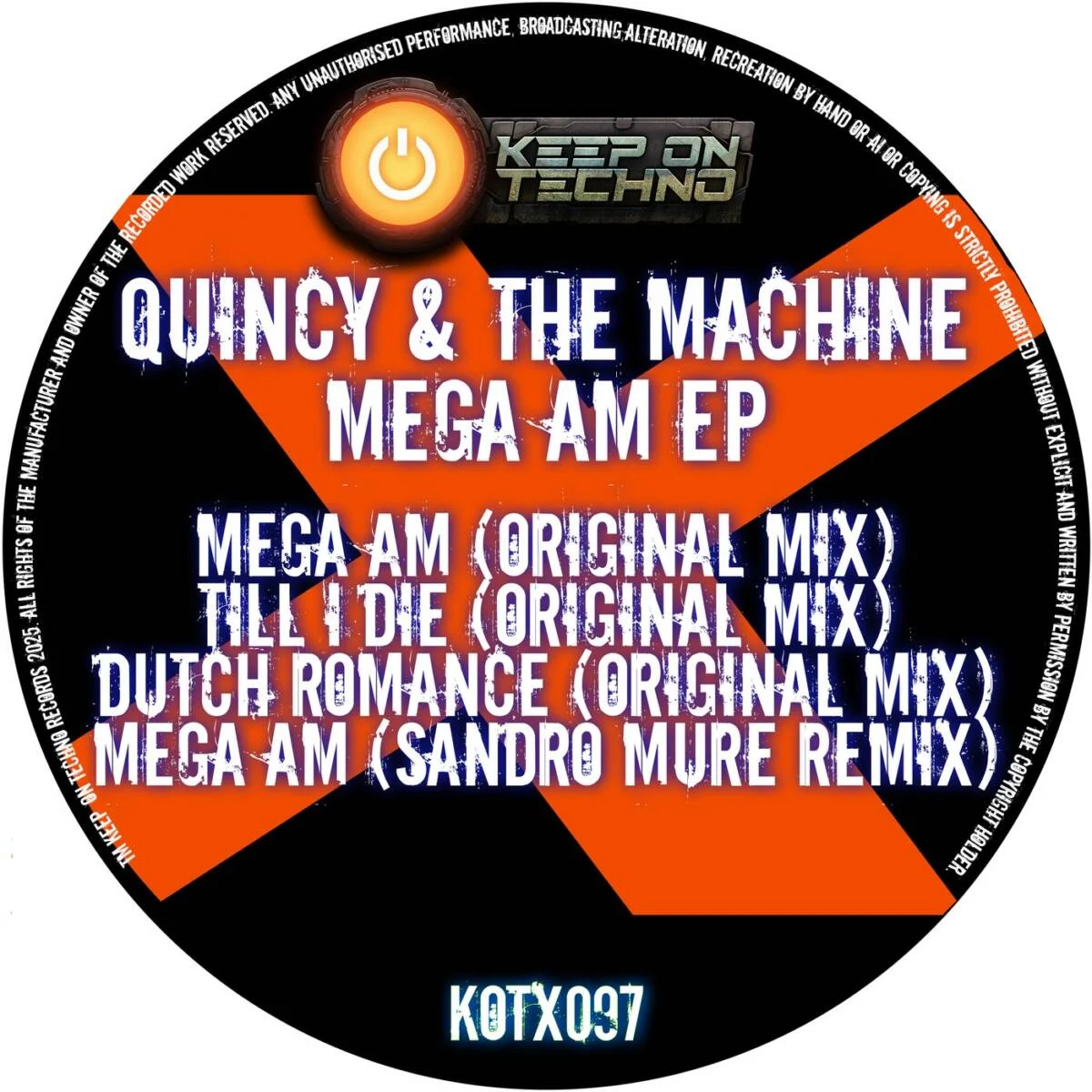 QUINCY & THE MACHINE – Mega AM EP on Keep On Techno X