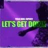 Cover Image for Let's Get Down Extended Mix