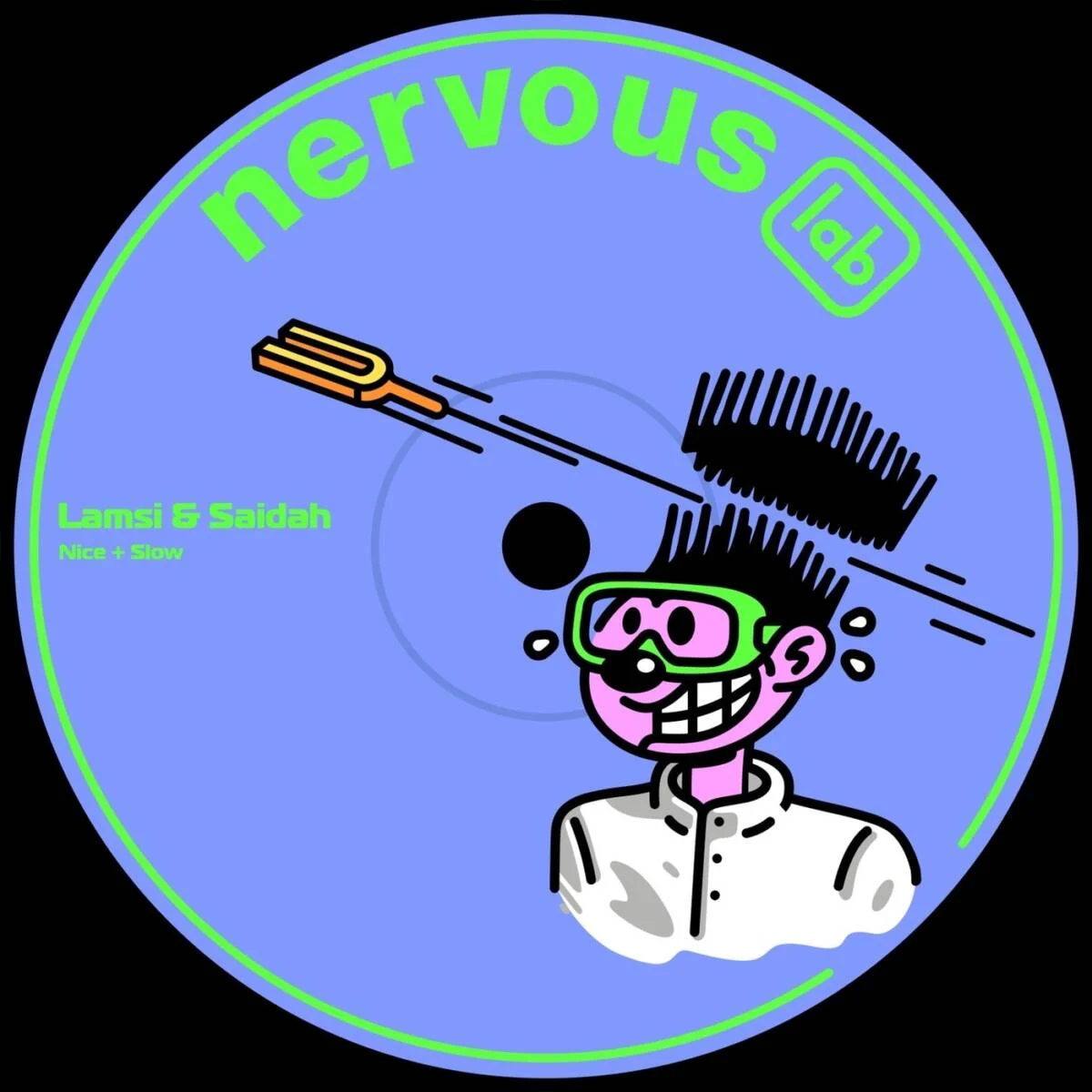 Lamsi, Saidah – Nice + Slow on Nervous Records