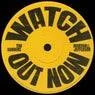 Cover Image for Watch out Now Extended Mix