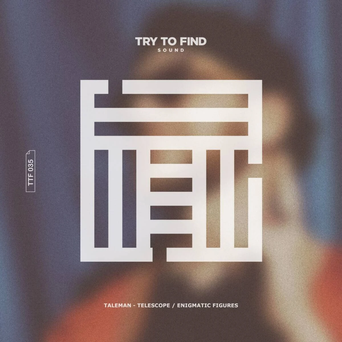 Taleman – Telescope / Enigmatic Figures on Try To Find Sound