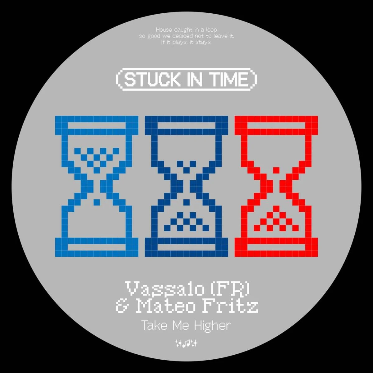 Cover Image: Mateo Fritz, Vassalo (FR) - Take Me Higher on Stuck in Time