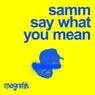 Cover Image for Say What You Mean Original Mix