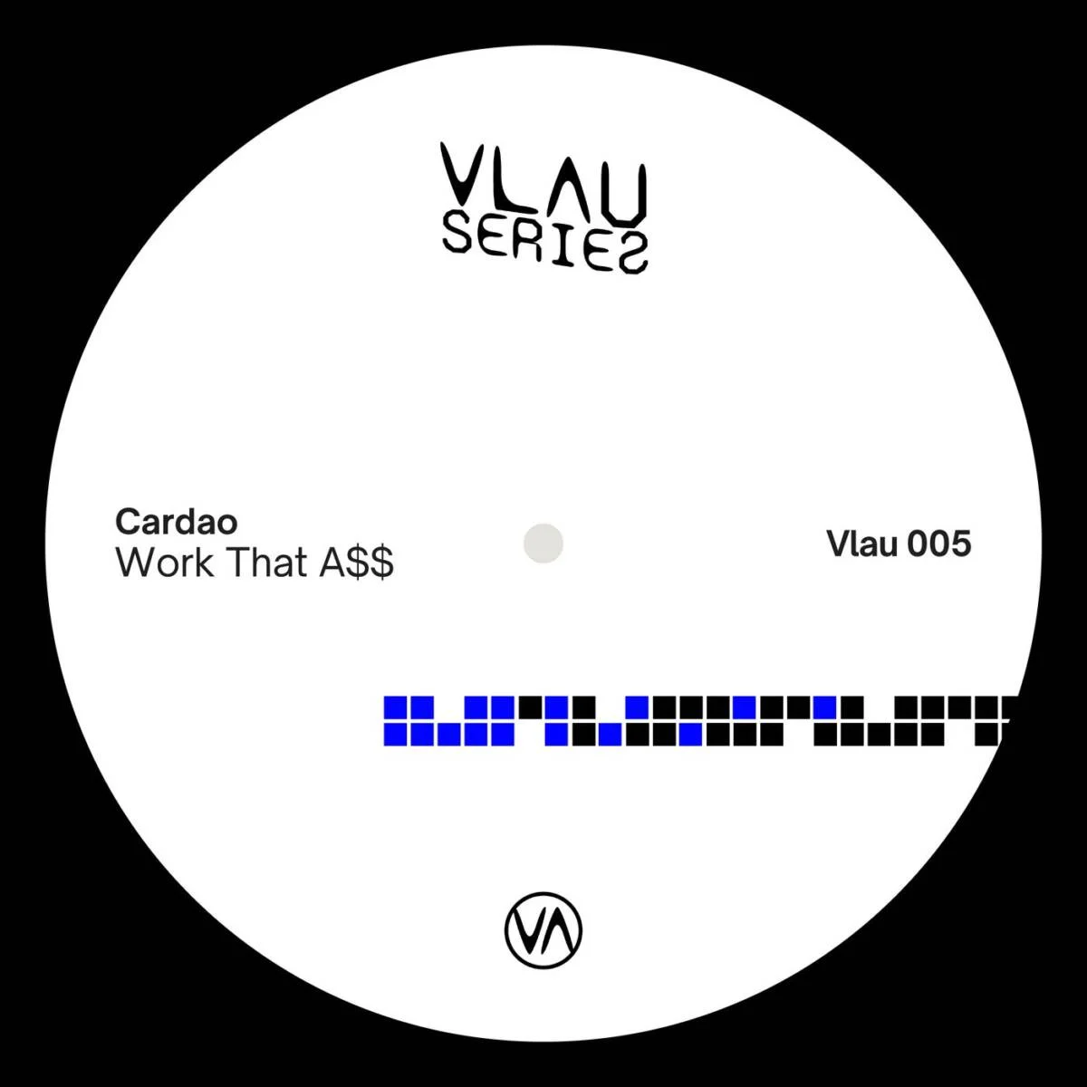 Cover Image: Cardao - Work That A$$ on Vlau Series