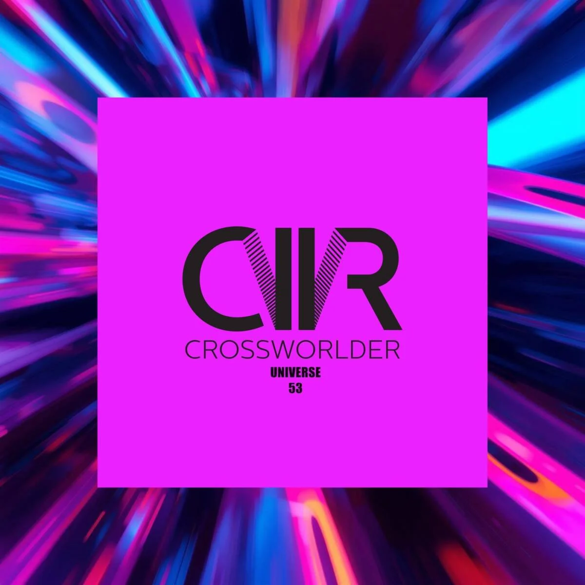 VA – Crossworlder Universe 53 on Crossworlder Music
