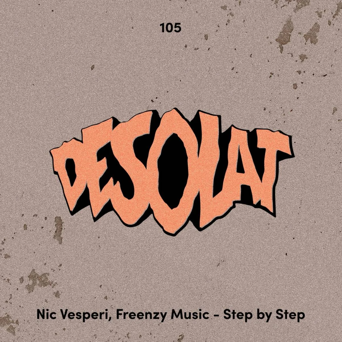Nic Vesperi, Freenzy Music – Step By Step on Desolat