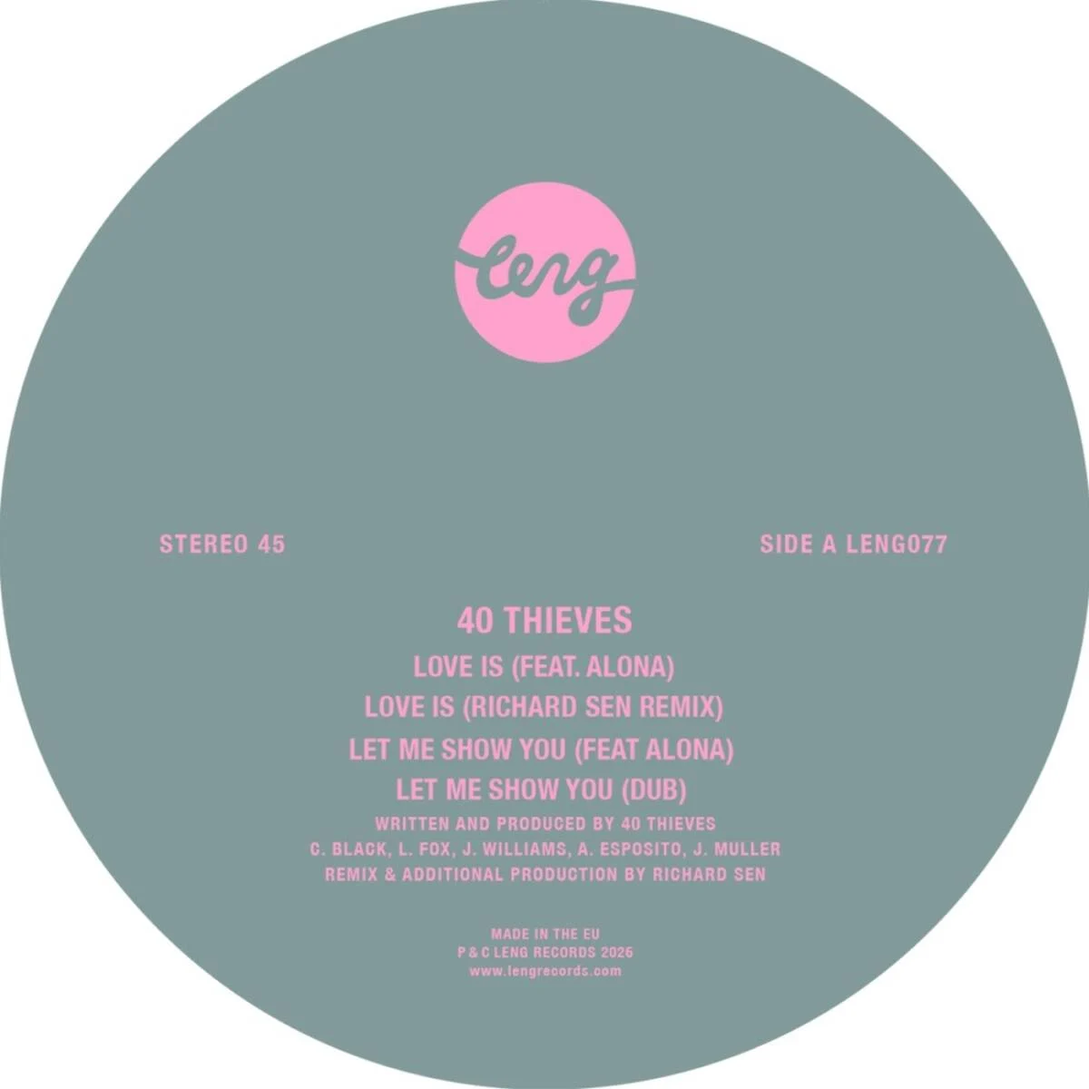 40 Thieves, Alona – Love Is / Let Me Show You on Leng Records
