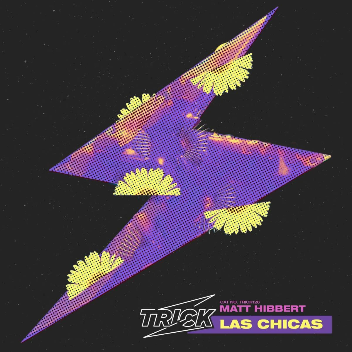 Matt Hibbert – Las Chicas on Trick
