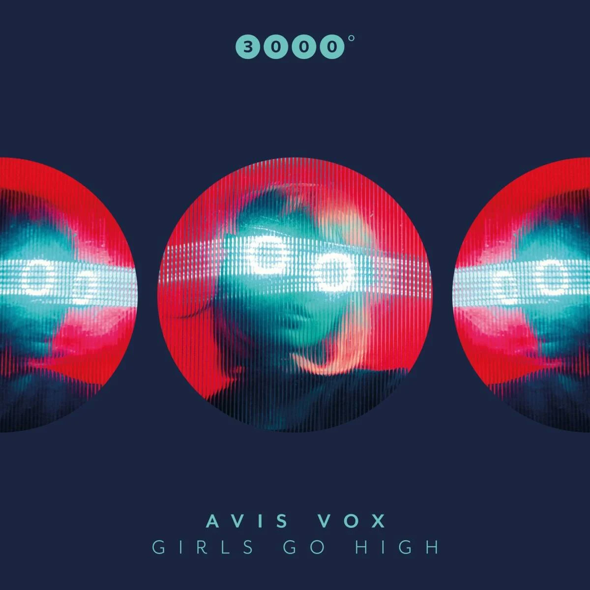 Avis Vox – Girls Go High on 3000 Grad Records