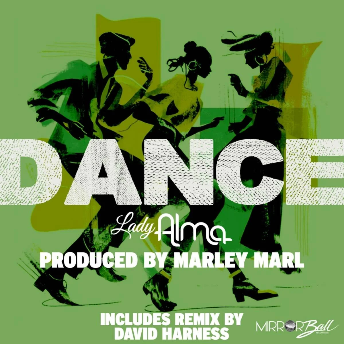 Cover Image: Lady Alma, Marly Marl, David Harness - Dance on Mirror Ball Recordings