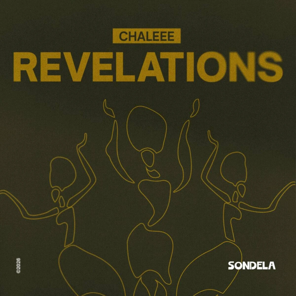 Chaleee – Revelations (Extended Mix) on Sondela Recordings Ltd